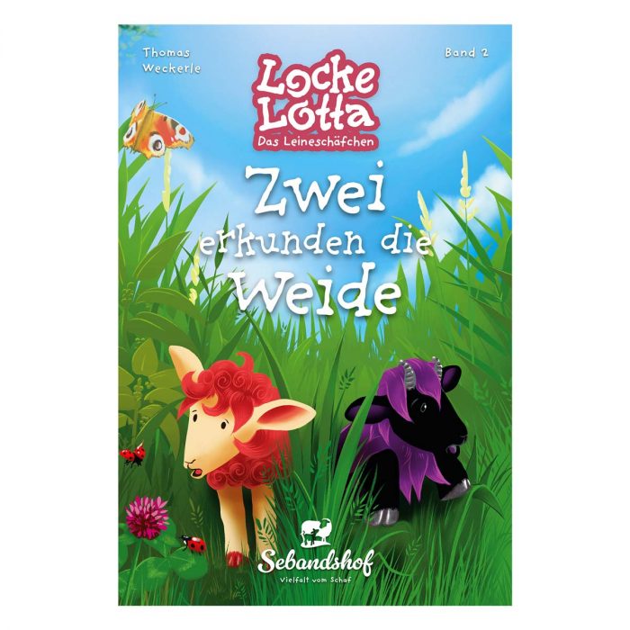 Kinderbuch „Locke Lotta: Zwei erkunden die Weide"